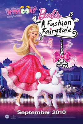 《芭比之时尚童话 Barbie: A Fashion Fairytale》完整版在线观看