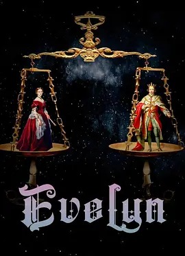 《Evelyn》完整版在线观看