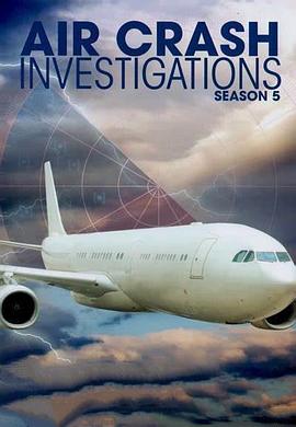 《空中浩劫第五季》完整版在线观看